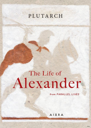 The Life of Alexander