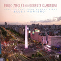 Pablo Ziegler & Roberta Gambarini - Blues Porteño (Love Letters From Buenos Aires)