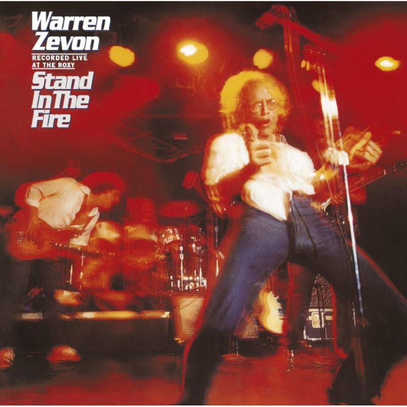Warren Zevon - Stand in the Fire