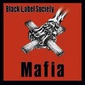 Black Label Society - Mafia (Red Vinyl)