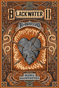 Blackwater II: Το φράγμα
