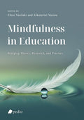 Mindfulness in Education