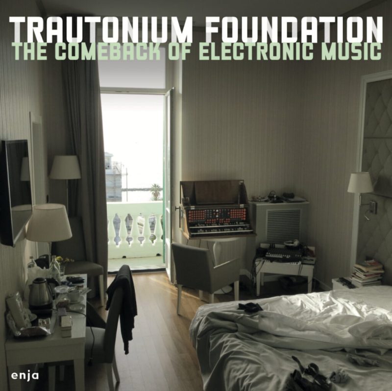 Trautonium Foundation - The Comeback of Electronic Music (CD)