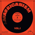 Africanism Vol.I