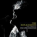 Replacements - The Complete Inconcerated Live (RSD 2020)
