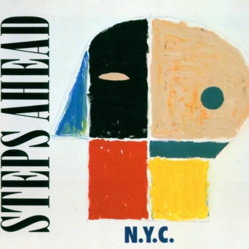 Steps Ahead - N.Y.C.