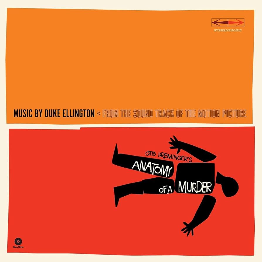 OST (Duke Ellington) - Anatomy of a Murder