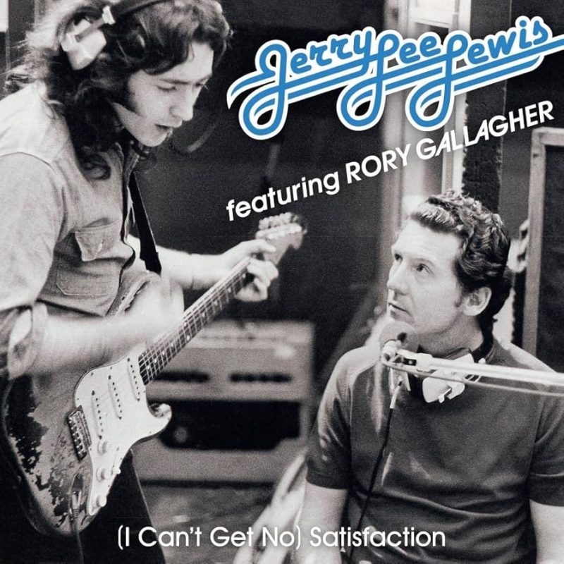 Jerry Lee Lewis Feat. Rory Gallagher - (I Can't Get No) Satisfaction