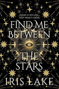 Find Me Between the Stars