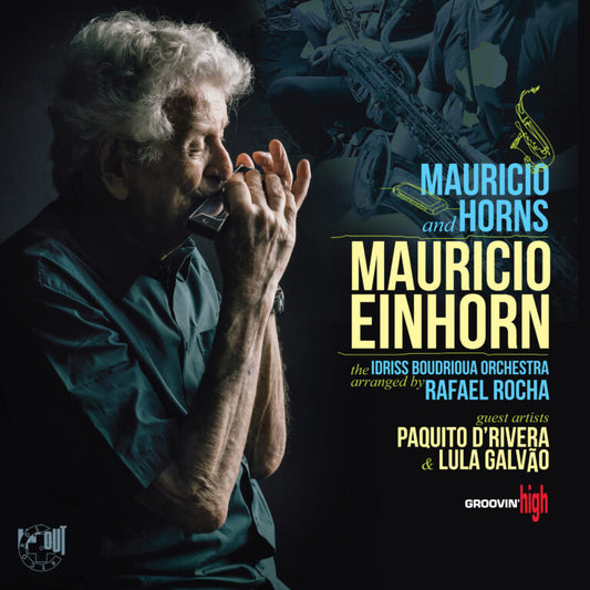 Mauricio Einhorn - Mauricio and Horns (Limited Audiophile Signature Edition)
