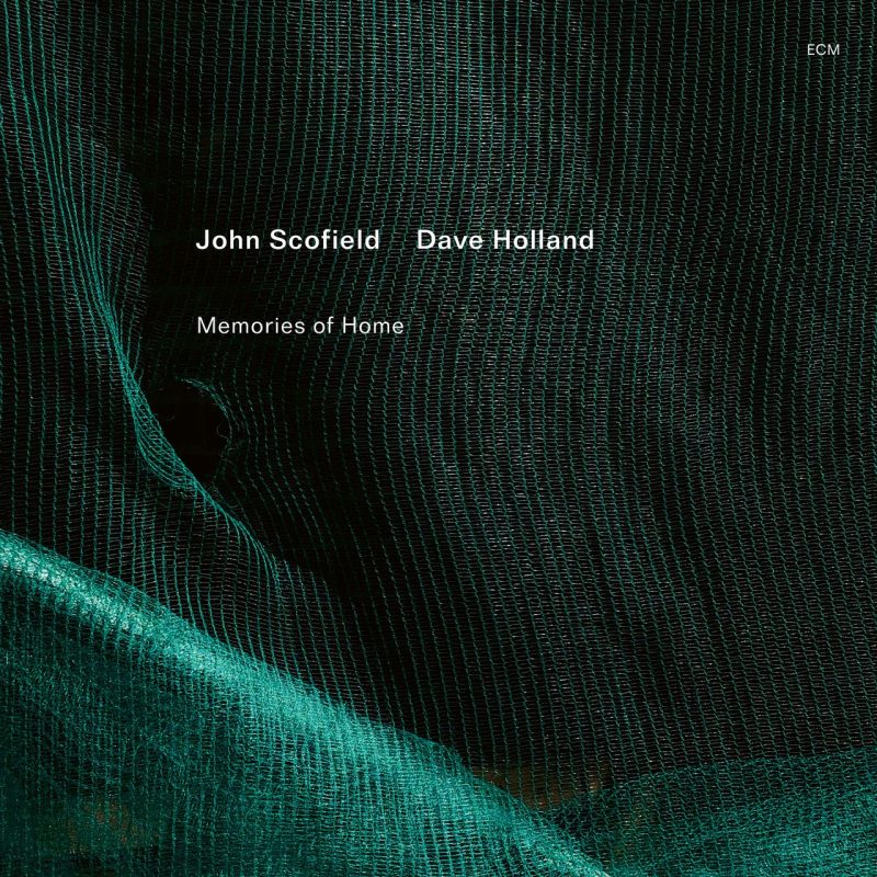 John Scofield, Dave Holland - Memories of Home (CD)