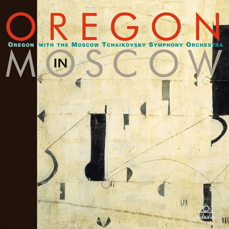 OREGON - OREGON In Moscow