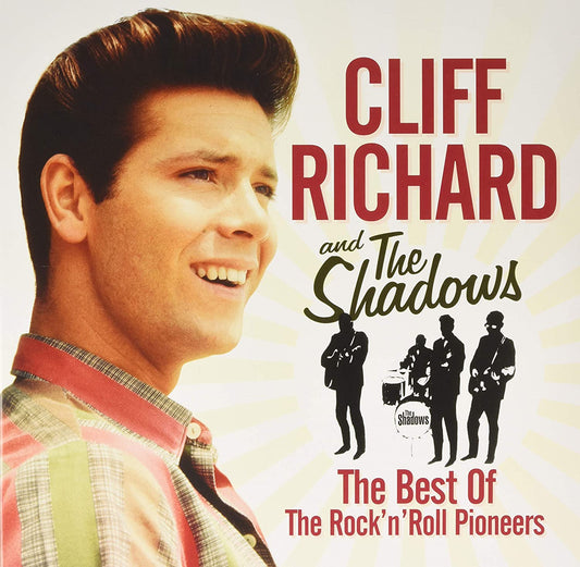 Cliff Richard & The Shadows - The Best of The Rock 'n' Roll Pioneers