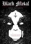 Dayal Patterson - Black Metal: Evolution of the Cult - The Restored, Expanded & Definitive Edition Hardback book (Pre-order)