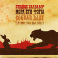 Cougar Baby Smoking Rabbit (Red Vinyl)