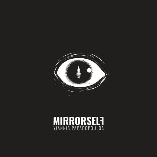 Γιάννης Παπαδόπουλος - Mirrorself