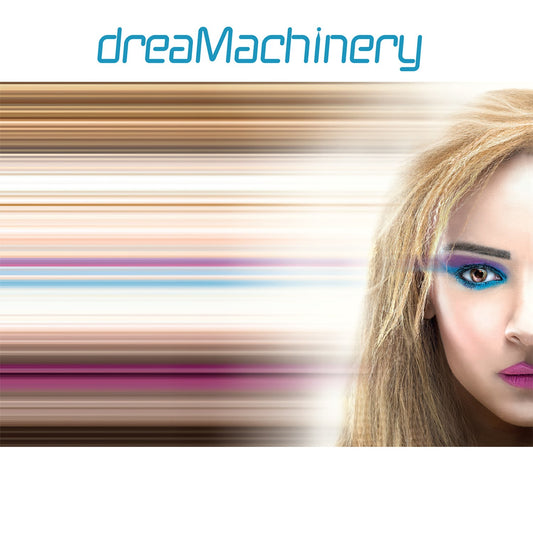 Dreamachinery - Dreamachinery