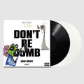 Don't Be Dumb