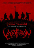 Stefan Necroabyssious and Aris Shock - Forever Immortal: The Official Biography of Varathron (Hardback book/ Pre-order)
