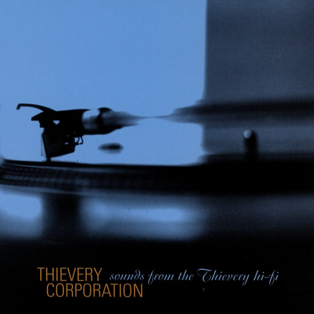 Sounds From The Thievery Hi-Fi