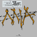 We Must Fight! (Red Vinyl)