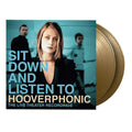 Sit Down And Listen To (Gold Vinyl)