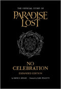 David E. Gehlke - No Celebration: The Official Story of Paradise Lost - Extended Edition (Paperback Book/ Pre-order)