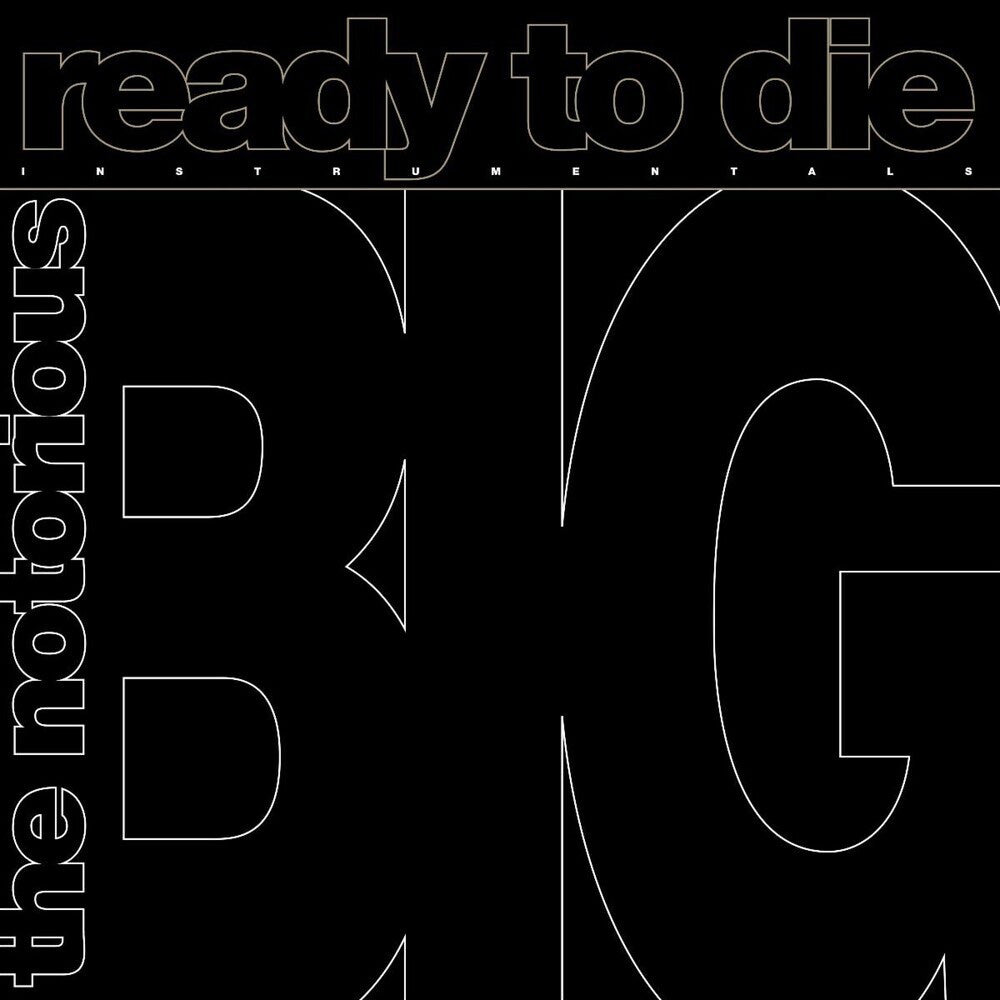 Ready To Die Instrumentals