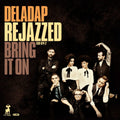 Deladap - ReJazzed Bring It On