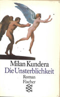 Die Unsterblichkeit. Roman Paperbac, 1992