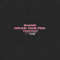 Drunk Tank Pink (Deluxe Edition)
