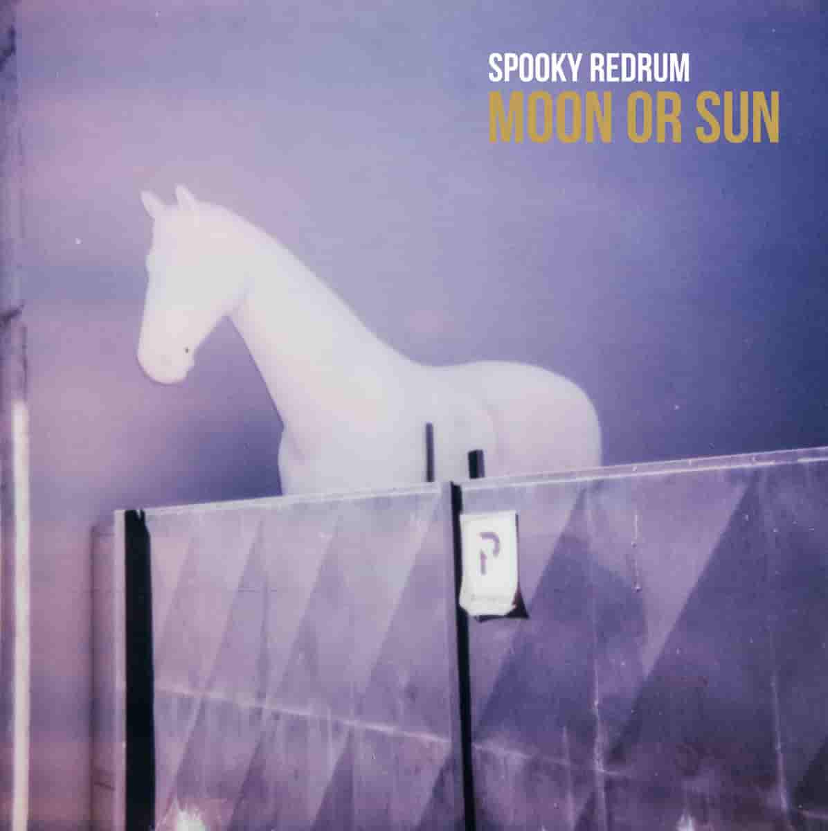 Spooky Redrum - Moon Or Sun