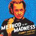 Tommy Castro & The Painkillers - Method To My Madness (Blue Vinyl)
