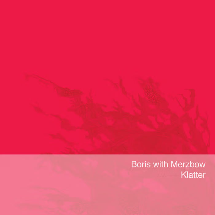 Boris with Merzbow - Klatter (Neon Pink Vinyl)