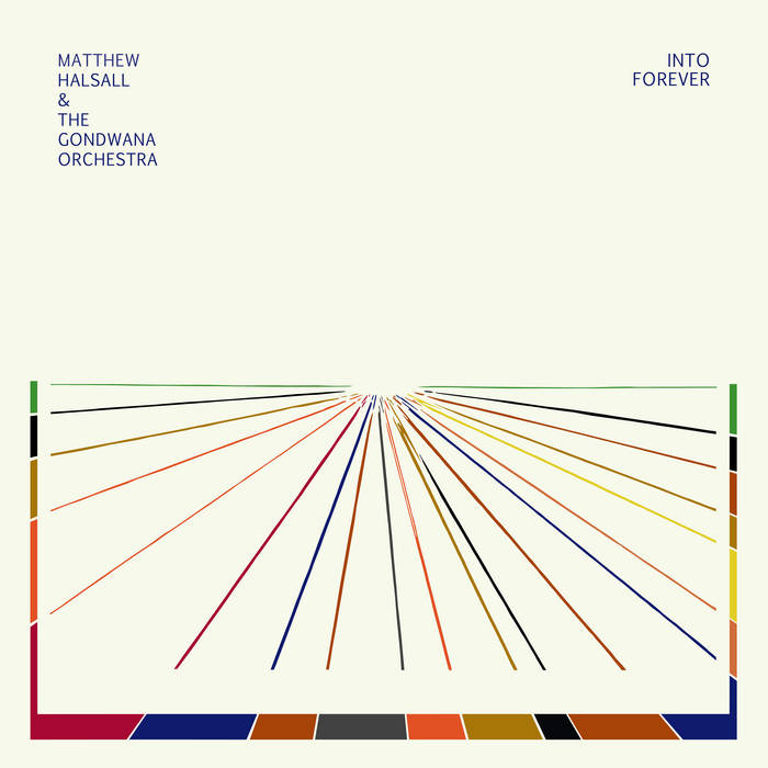Matthew Halsall - Into Forever (Limited Edition Transparent Blue Vinyl)