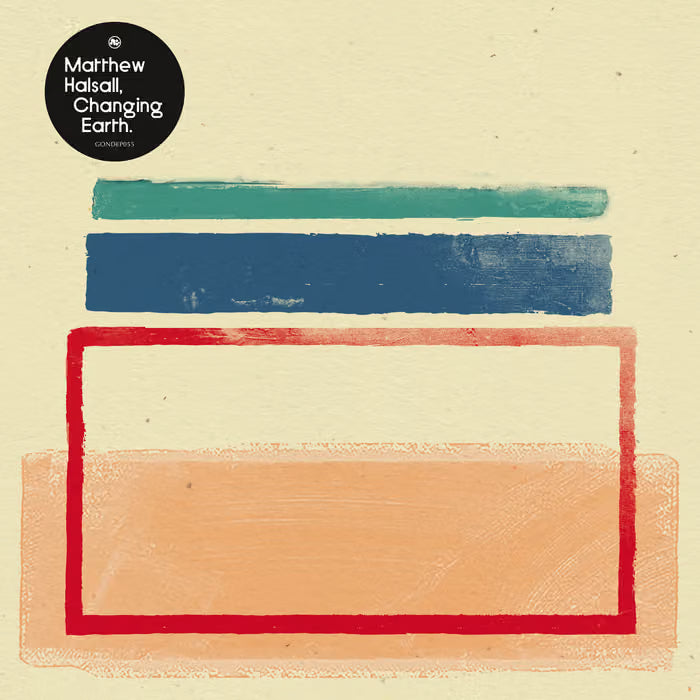 Matthew Halsall - Changing Earth