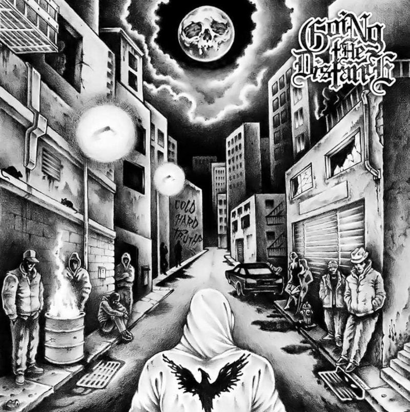 Going The Distance - Cold Hard Truth