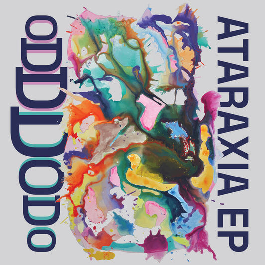 Odd Dodo - Ataraxia EP