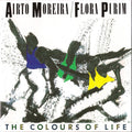 Airto Moreira, Flora Purim - The Colours of Life