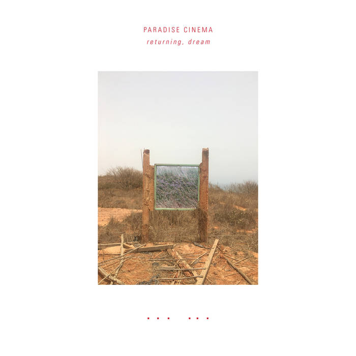Paradise Cinema - returning, dream (BioVinyl)