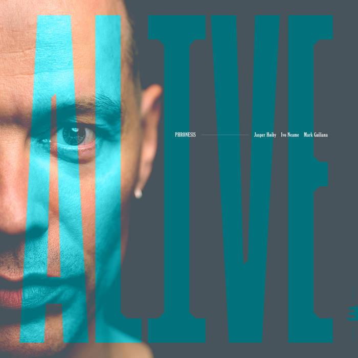 Phronesis - Alive (Limited Edition 12" Numbered & Coloured Vinyl)