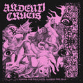 Ardenti Crucis - Deeper the thoughts, darker the fear