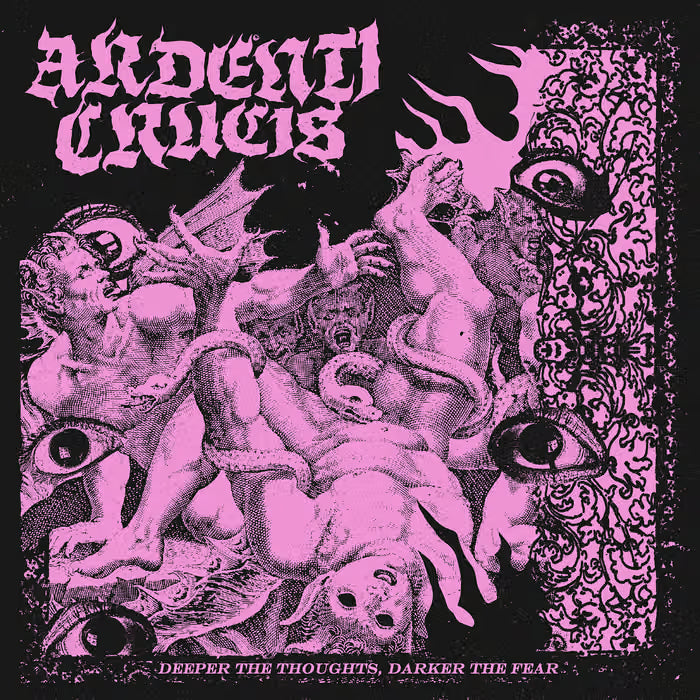 Ardenti Crucis - Deeper the thoughts, darker the fear