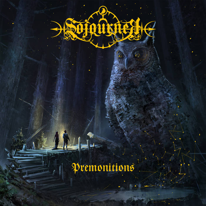 Sojourner – Premonitions