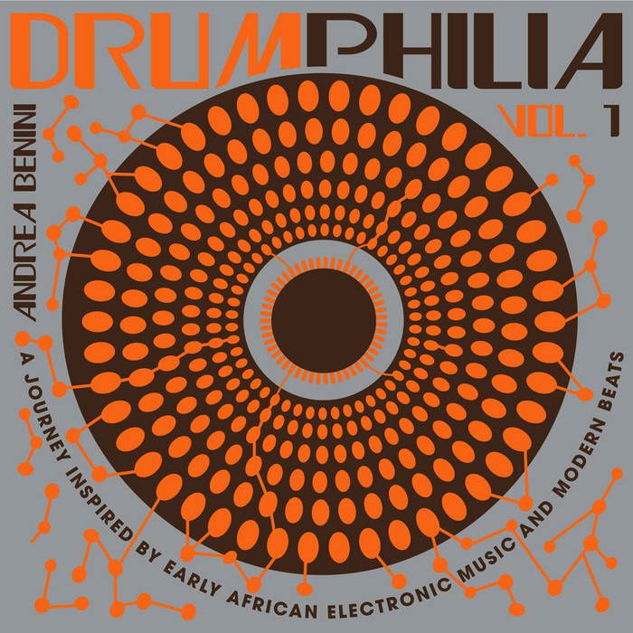 Andrea Benini - Drumphilia Vol.1