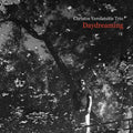 Christos Yerolatsitis Trio - Daydreaming