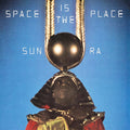 Space Is The Place