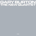 Gary Burton - The New Quartet