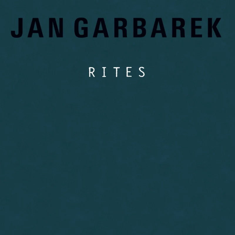 Jan Garbarek - Rites