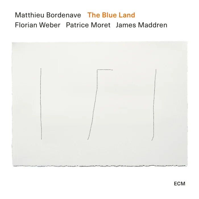 Matthieu Bordenave Quartet - The Blue Land